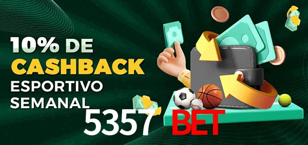10% de bônus de cashback na 5357 BET
